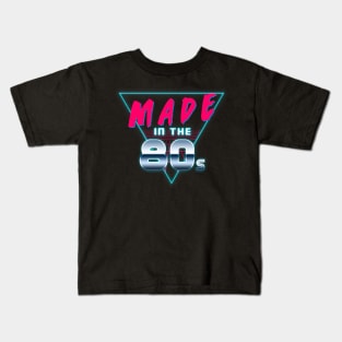 Made in the 80s Kids T-Shirt